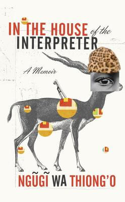 Click for a larger image of In The House Of The Interpreter: A Memoir Book cover image of In The House Of The Interpreter: A Memoir