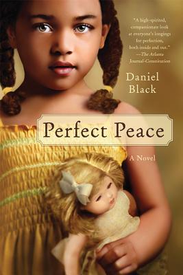 Click for a larger image of Perfect Peace: A Novel