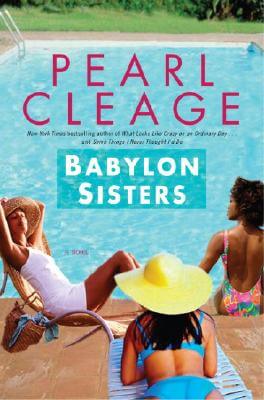 Click for a larger image of Babylon Sisters: A Novel Book cover image of Babylon Sisters: A Novel