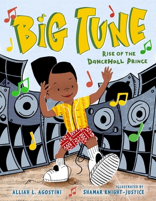 Cover of Big Tune: Rise of the Dancehall Prince