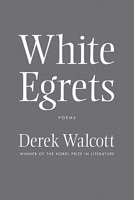 Click for a larger image of White Egrets: Poems