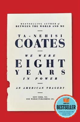 Click for a larger image of We Were Eight Years in Power: An American Tragedy
