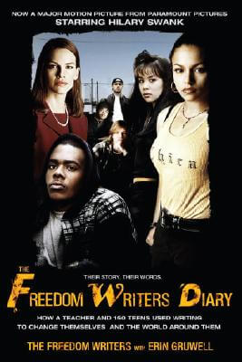Click for a larger image of The Freedom Writers Diary: How a Teacher and 150 Teens Used Writing to Change Themselves and the World Around Them Book cover image of The Freedom Writers Diary: How a Teacher and 150 Teens Used Writing to Change Themselves and the World Around Them