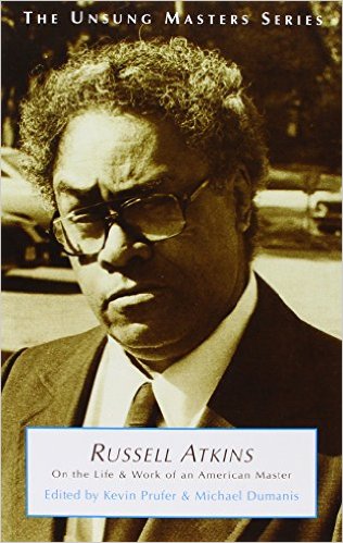 Click for a larger image of Russell Atkins: On the Life & Work of an American Master Book cover image of Russell Atkins: On the Life & Work of an American Master