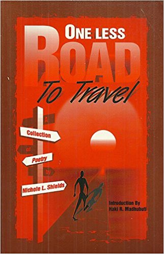 One less road to travel: A collection of poetry