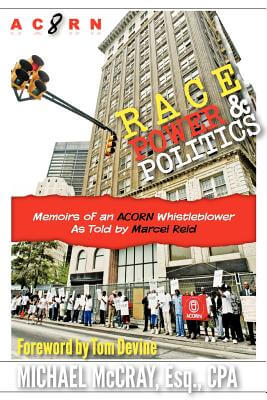 Click for a larger image of Race, Power & Politics: Memoirs Of An Acorn Whistleblower Book cover image of Race, Power & Politics: Memoirs Of An Acorn Whistleblower