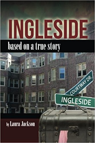 Click for a larger image of Ingleside: Based on a True Story Book cover image of Ingleside: Based on a True Story