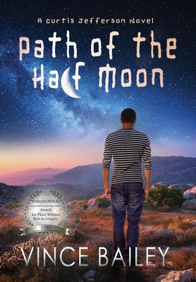 Book Cover: Path of the Half Moon by Vince Bailey