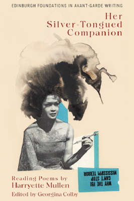 Book Cover Image: Harryette Mullen, Her Silver-Tongued Companion: Reading Poems by Harryette Mullen by Harryette Mullen