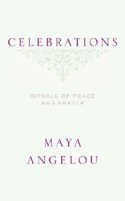 Celebrations: Rituals of Peace and Prayer