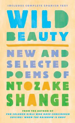 Click for a larger image of Wild Beauty: New and Selected Poems