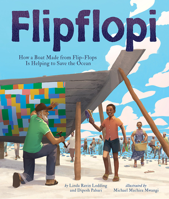 Cover of Flipflopi: How a Boat Made from Flip-Flops Is Helping to Save the Ocean