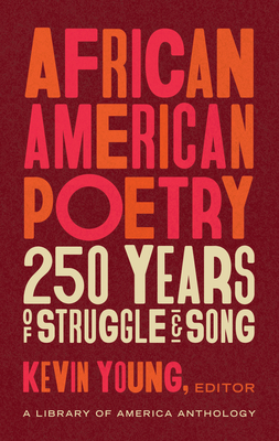 Click for a larger image of African American Poetry: 250 Years of Struggle & Song