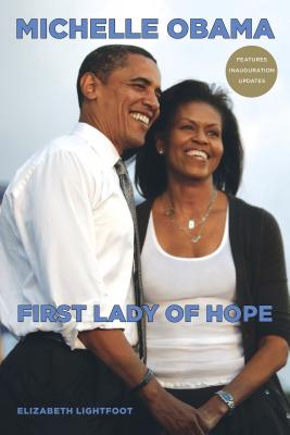 Click for a larger image of Michelle Obama: First Lady Of Hope Book cover image of Michelle Obama: First Lady Of Hope