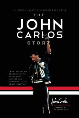 Click for a larger image of The John Carlos Story: The Sports Moment That Changed the World