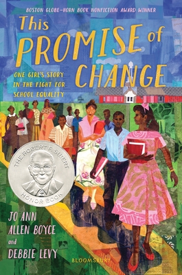 Click for a larger image of This Promise of Change: One Girl’s Story in the Fight for School Equality