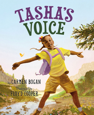 Book Cover Image: Tasha’s Voice by Carmen Bogan, Illustrated by Floyd Cooper
